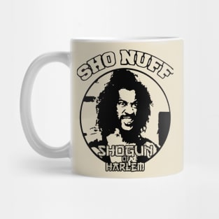 Sho nuff Mug